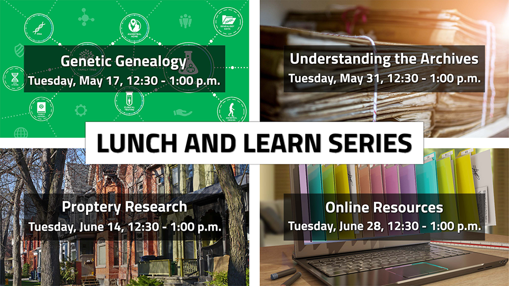 Lambton County Archives Lunch and Learn series topics