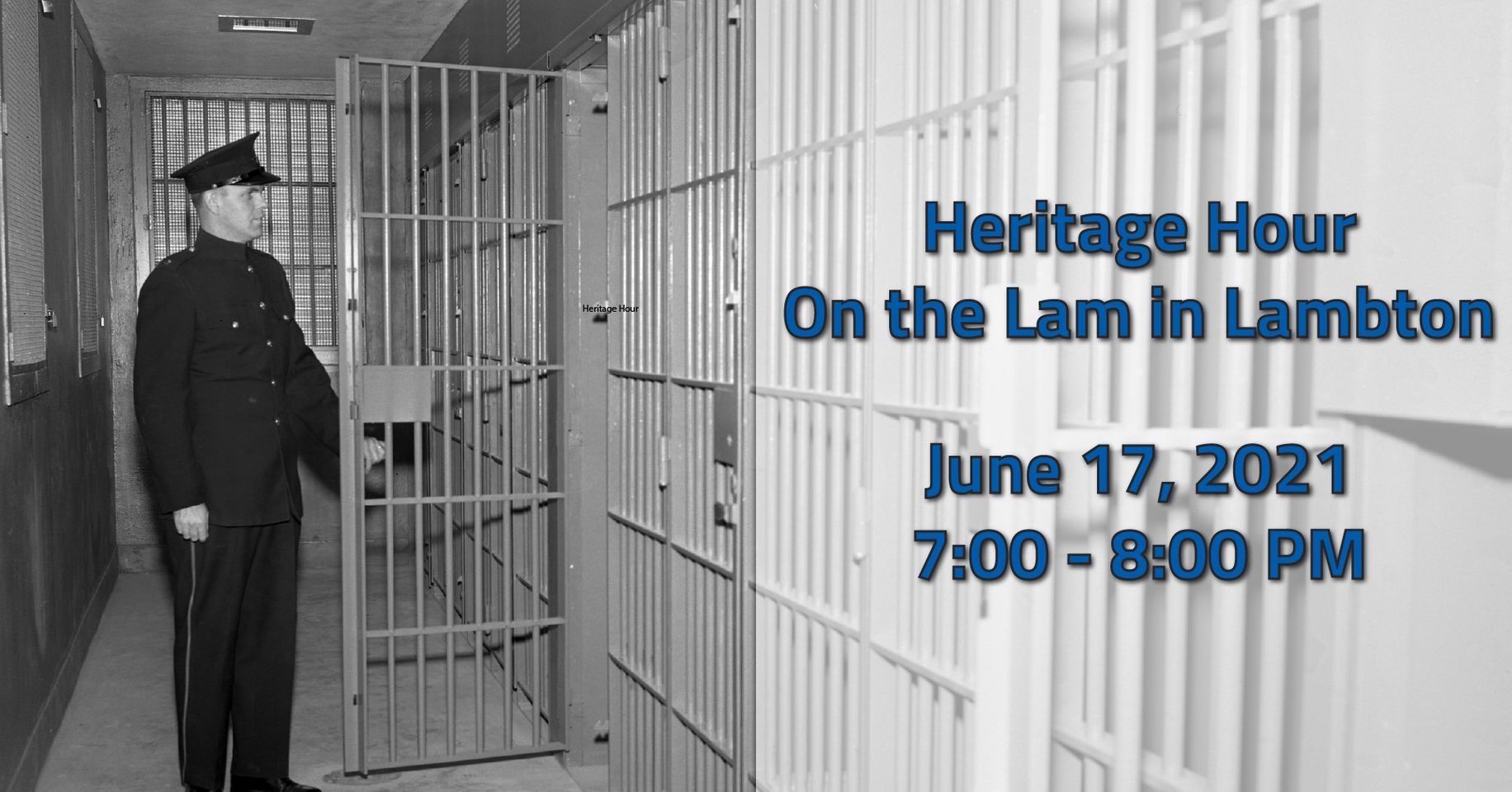 man standing in front of jail cell with "on the lam in lambton" event details overlayed