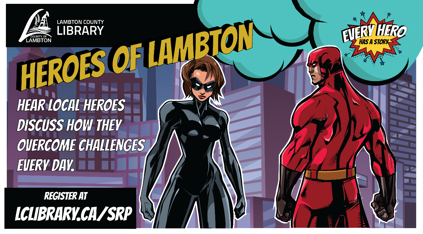 Heroes of Lambton ad for the 2021 summer reading program