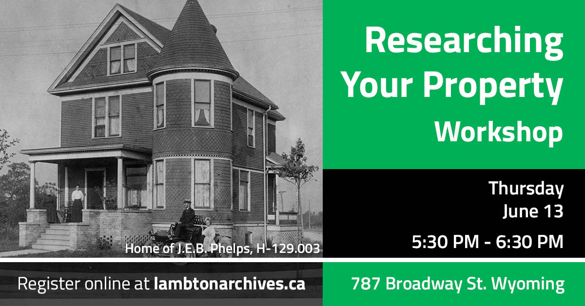 Historic image of a house with the text Researching Your Property Workshop